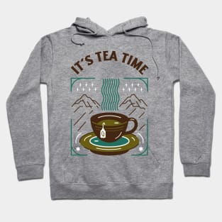 It's Tea Time Hoodie